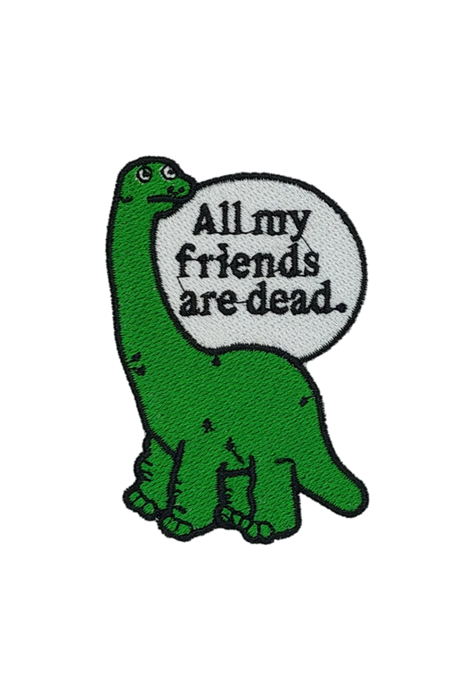 All of my Friends are Dead